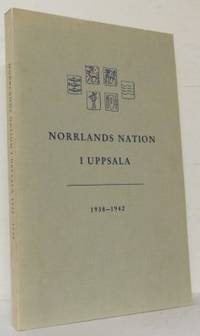 Norrlands nation i Uppsala 1938-1942.