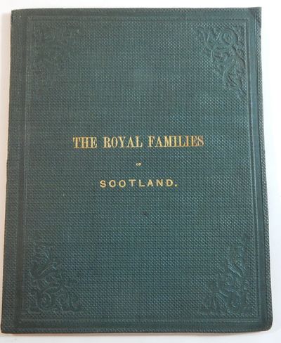 The Royal Families of Scotland