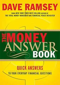 The Money Answer Book : Quick Answers to Everyday Financial Questions