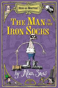 Here Be Monsters Part 2: Man In The Iron Socks