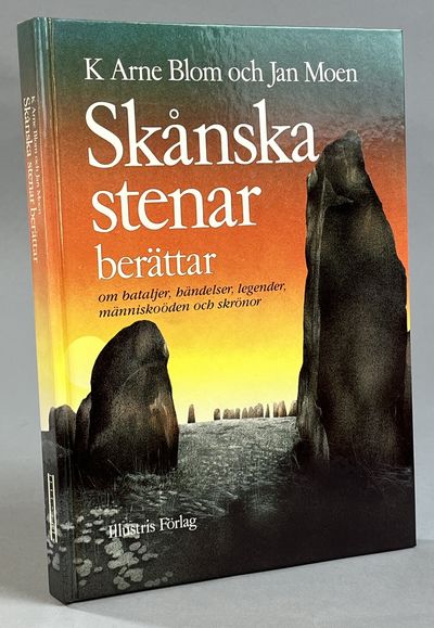 Skånska stenar berättar. [Om bataljer, händelser,…
