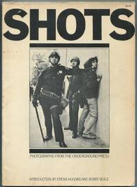 Shots: Photographs from the Underground Press by FENTON, David, editor - 1971