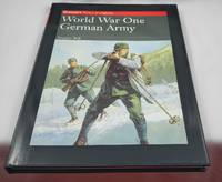 WORLD WAR ONE GERMAN ARMY (Brassey's History of Uniforms)