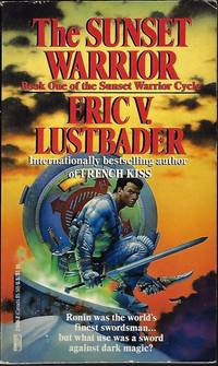 THE SUNSET WARRIOR by Van Lustbader, Eric - 1989