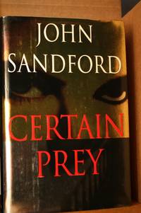 Certain Prey by Sandford, John - 1999