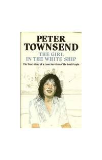 Girl in the White Ship, The by Townsend, Peter