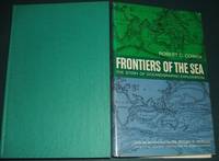 image of Frontiers of the Sea the Story of Oceanographic Exploration