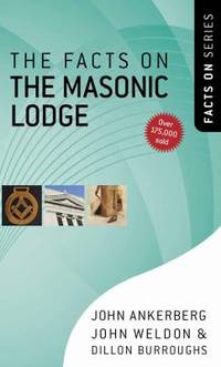 The Facts on the Masonic Lodge (The Facts On Series)