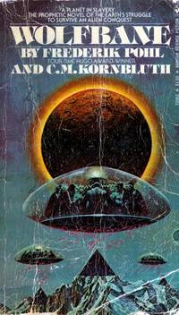 Wolfbane by C. M Frederik; Kornbluth
- Paperback
- 1976-07-01
- from Kayleighbug Books (SKU: 040516)