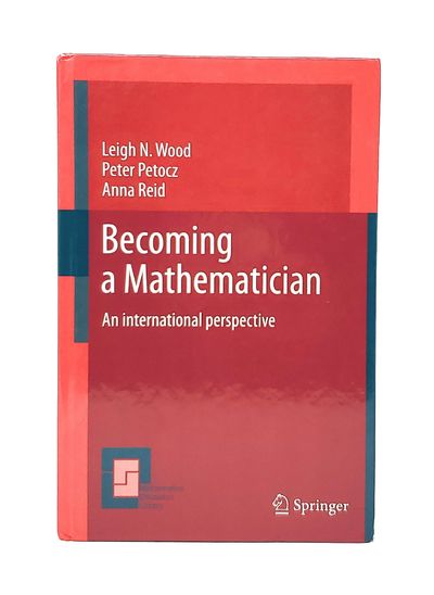 Becoming a Mathematician: An International Perspective