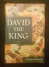 David the King by Gladys Schmitt - 1946