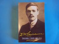 D. H. Lawrence: The Early Years 1885?1912: The Cambridge Biography of D. H. Lawrence