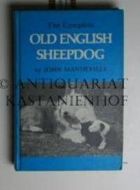 The complete Old English Sheepdog., by Mandeville, John - 1976