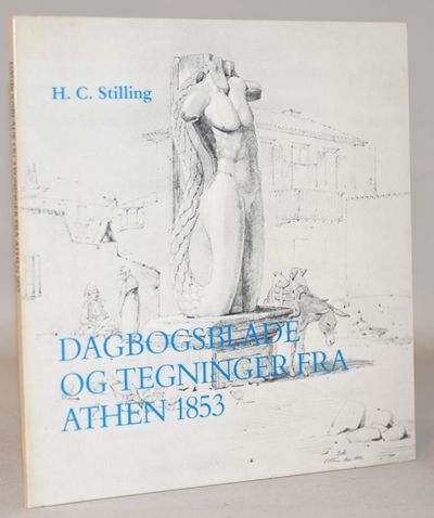 Dagbogsblade og tegninger fra Athen 1853.