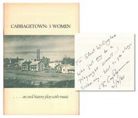 Cabbagetown: 3 Women...an oral history play with music