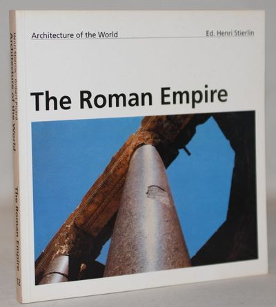 Architecture of World: The Roman Empire.