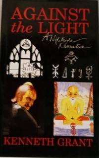 Against the Light A Nightside Narrative