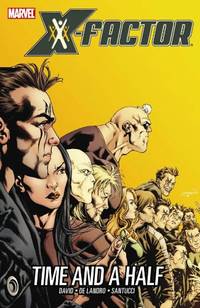X-Factor Volume 7: Time And A Half TPB