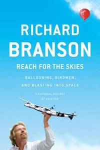 Reach for the Skies : Ballooning Birdmen and Blasting into Space