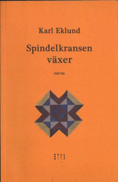 SPINDELKRANSEN VÄXER.