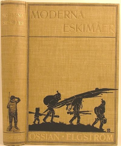MODERNA ESKIMÅER. Skildringar från en resa i…