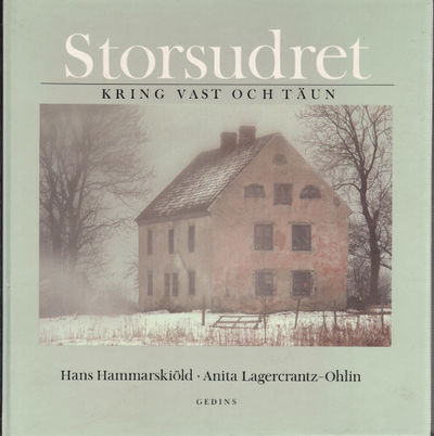 STORSUDRET. Kring vast och täun.
