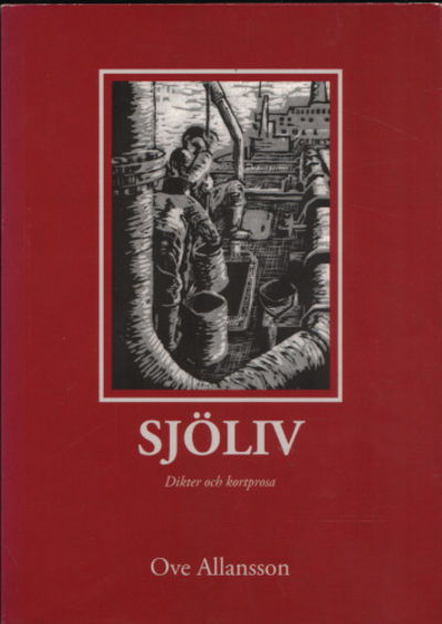 SJÖLIV. Dikter och kortprosa.