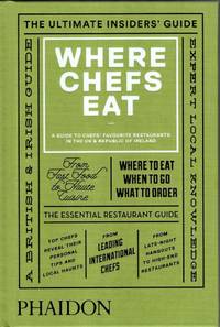 Where Chefs Eat UK &amp; Roi Edition by Joe Warwick - 2015