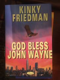 image of God Bless John Wayne