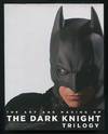 The Art and Making of The Dark Knight Trilogy