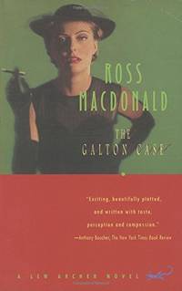 The Galton Case: A Lew Archer Novel: 8 by Macdonald, Ross