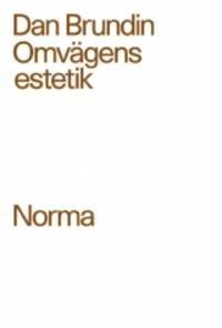 Omvägens estetik. Lättillgänglighet och…