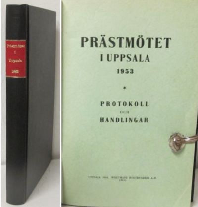 Handlingar rörande prästmötet i Uppsala 1953.