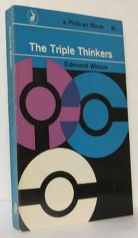 The Triple Thinkers. Twelve Essays on Literary…