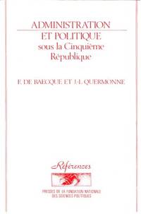 Adminstration et politique sous la Cinquième…