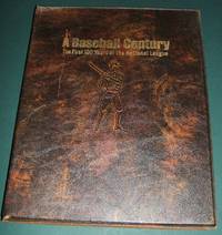 cover of A Baseball Century the First 100 Years of the National League