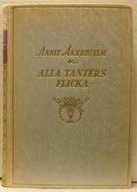 Alla tanters flicka. Roman.