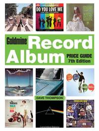 Goldmine Record Album Price Guide, 7th edition