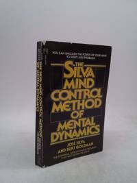 Silva Mind Control Method of Mental Dynamics