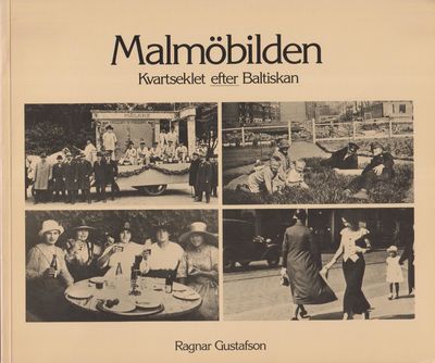 Malmöbilden [II]. Kvartseklet efter Baltiskan.…