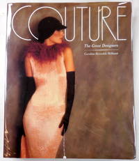 Couture: The Great Designers by Milbank, Caroline Rennolds - 1997