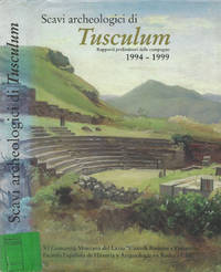 Scavi Archeologici di Tusculum by Xavier DuprÃ¨, a cura di - 2000