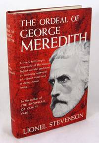 The Ordeal of George Meredith by Stevenson, Lionel - 1953-01-01