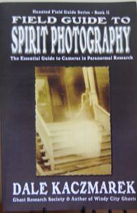 Field Guide to Spirit Photography