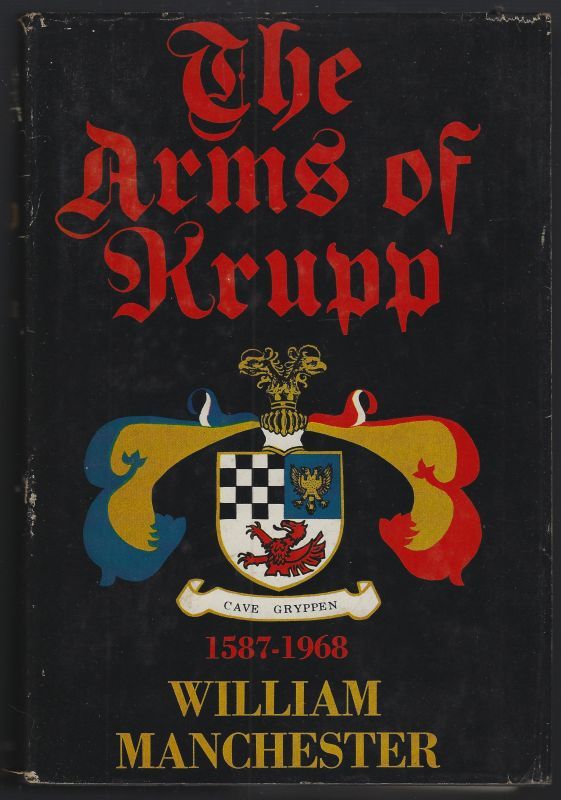 ARMS OF KRUPP 1587-1968