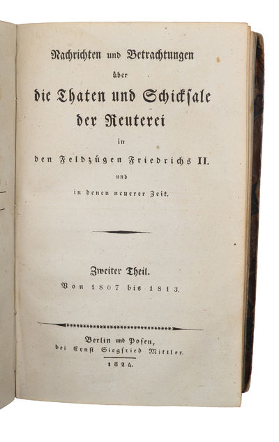 Nachrichten und Betrachtungen über die Thaten und Schicksale der Reuterei in den Feldzügen Friedrichs II. und in denen neuerer Zeit. Zwei Theile. (1. Von 1740 bis 1806. - 2. Von 1807 bis 1813). (photo 4)