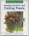 Success with Hanging Baskets and Trailing Plants
