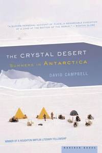 The Crystal Desert : Summers in Antarctica
