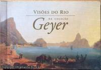 Visões do Rio na coleção GEYER