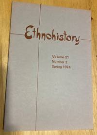 Ethnohistory Volume 21 Number 2 Spring 1974